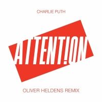 Charlie Puth - Attention (Oliver Heldens Remix)