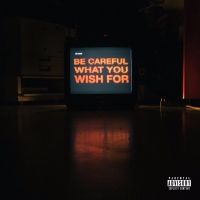 Be Careful What You Wish For - AKA & Anatii