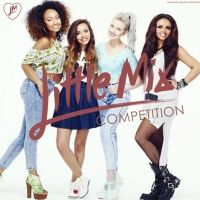 Little Mix - Competition