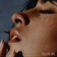 Camila Cabello - Cry for Me