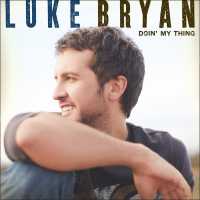 Doin' My Thing - Luke Bryan