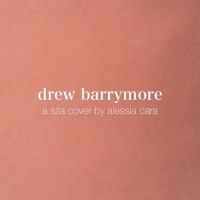 Alessia Cara - Drew Barrymore (SZA Cover)