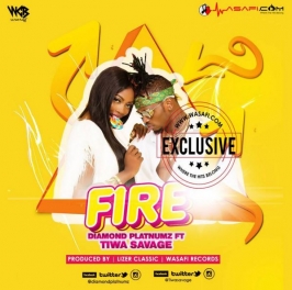 Diamond Platnumz - Fire Ft. Tiwa Savage