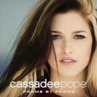 Cassadee Pope - Frame By Frame (Album) Lyrics & Album Tracklist