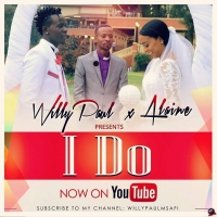 Willy Paul - I Do Ft. Alaine