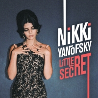 Nikki Yanofsky - Little Secret (Album) Lyrics & Album Tracklist