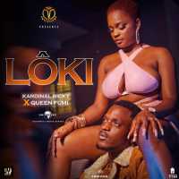 Loki - Kardinal Ricky Ft. Queen Fumi