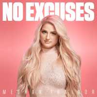 Meghan Trainor - No Excuses