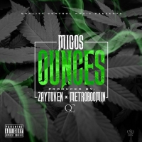 Migos - Ounces