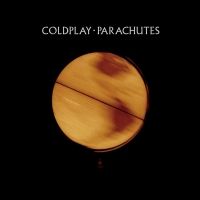 Parachutes - Coldplay