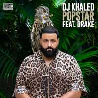 DJ Khaled - POPSTAR Ft. Drake