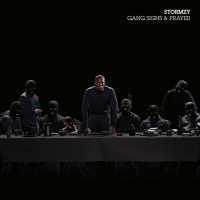 Gang Signs & Prayer - Stormzy