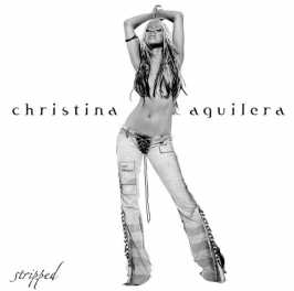 Christina Aguilera - Stripped (Album) Lyrics & Album Tracklist