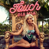 Pia Mia - Touch