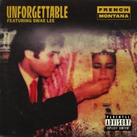 French Montana - Unforgettable Ft. Swae Lee