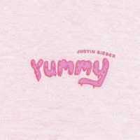 Justin Bieber - Yummy