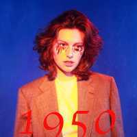 1950 Lyrics - King Princess