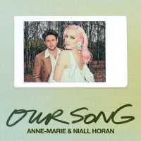 Our Song Lyrics - Anne-Marie