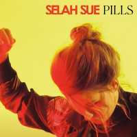 Pills Lyrics - Selah Sue