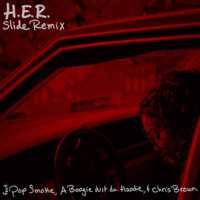 Slide (Remix) Lyrics - H.E.R. Ft. Pop Smoke, A Boogie Wit da Hoodie & Chris Brown