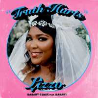 Truth Hurts (DaBaby Remix) Lyrics - Lizzo